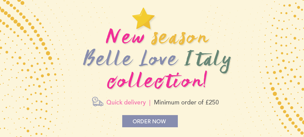 New season Belle Love Italy collection!